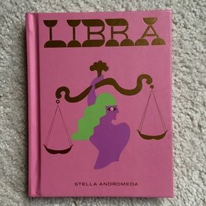 Libra: Harness the Power of the Zodiac (Astrology, Star Sign)